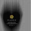 Marek Speed - Initial S